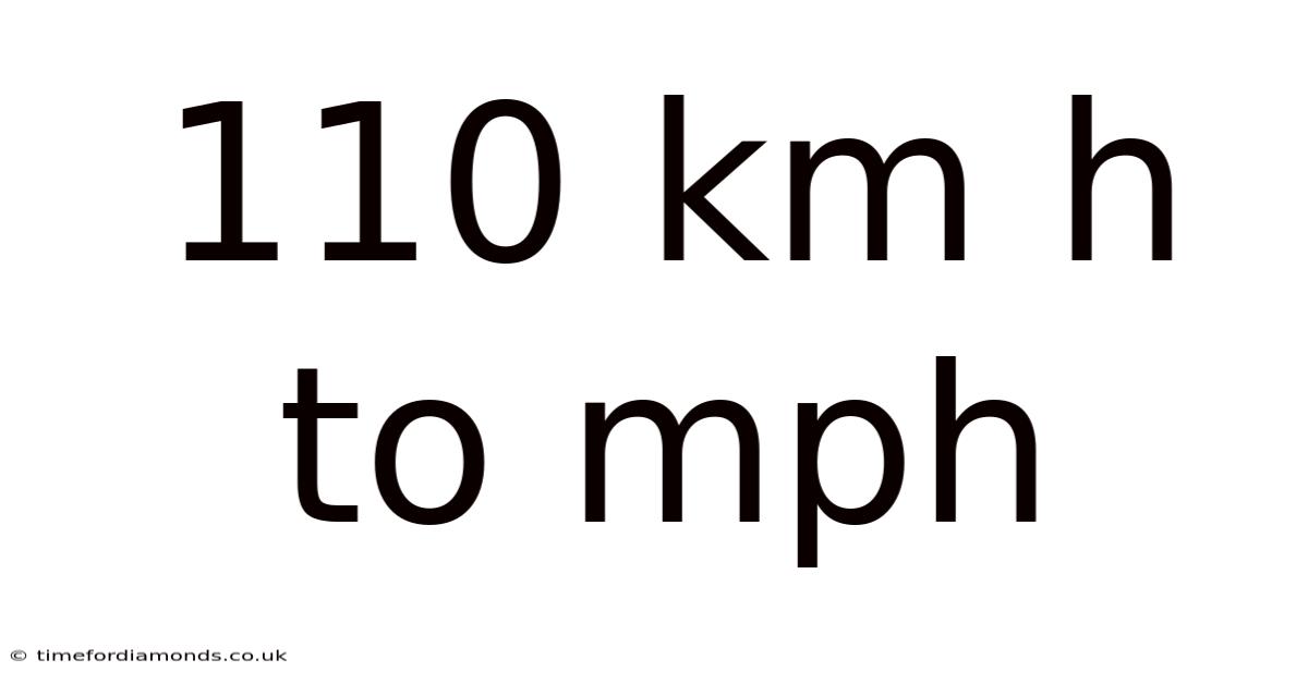 110 Km H To Mph