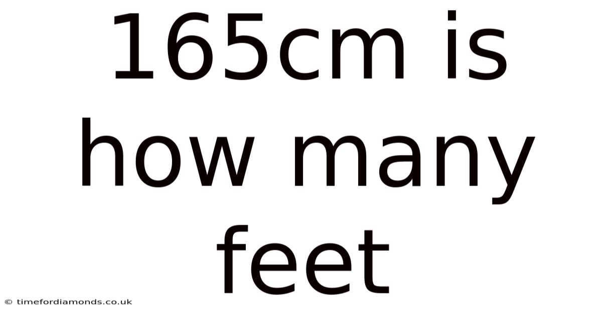 165cm Is How Many Feet