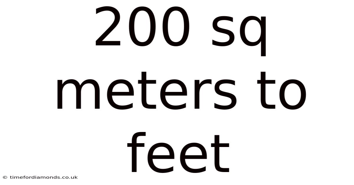 200 Sq Meters To Feet