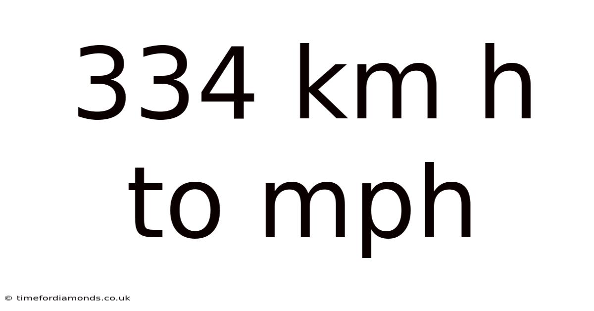 334 Km H To Mph