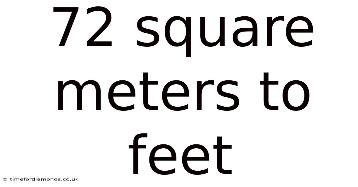 72 Square Meters To Feet