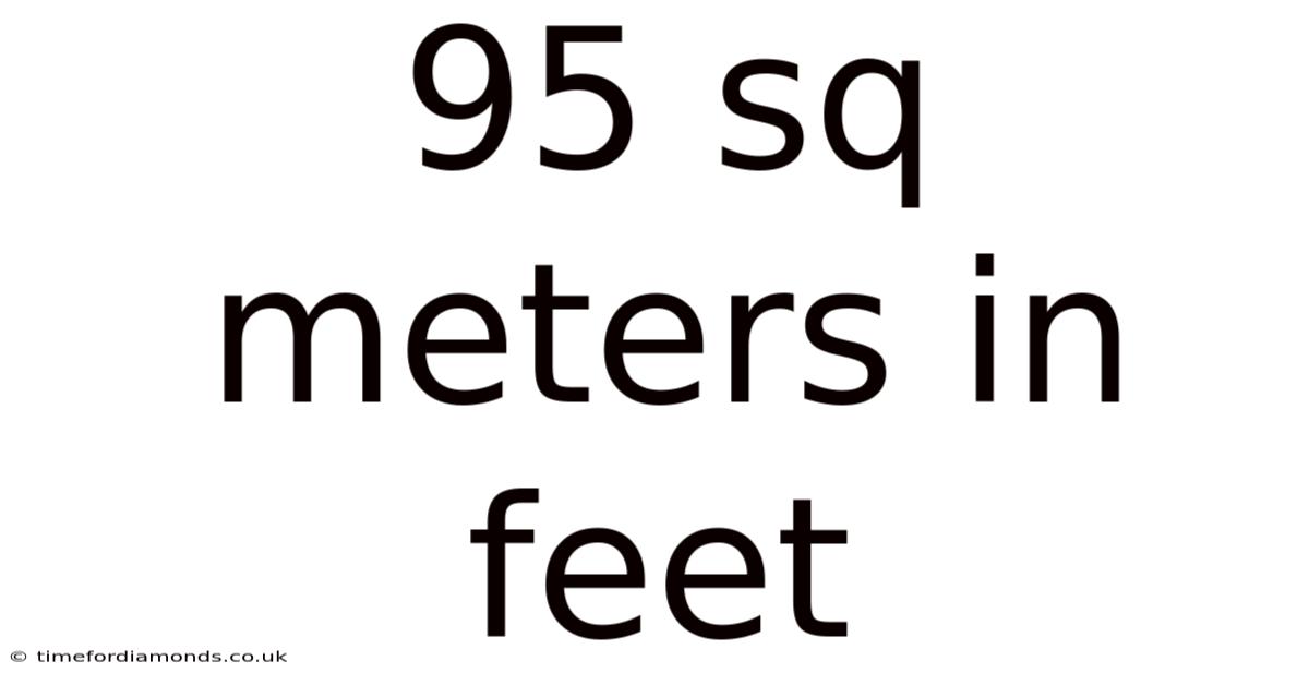 95 Sq Meters In Feet