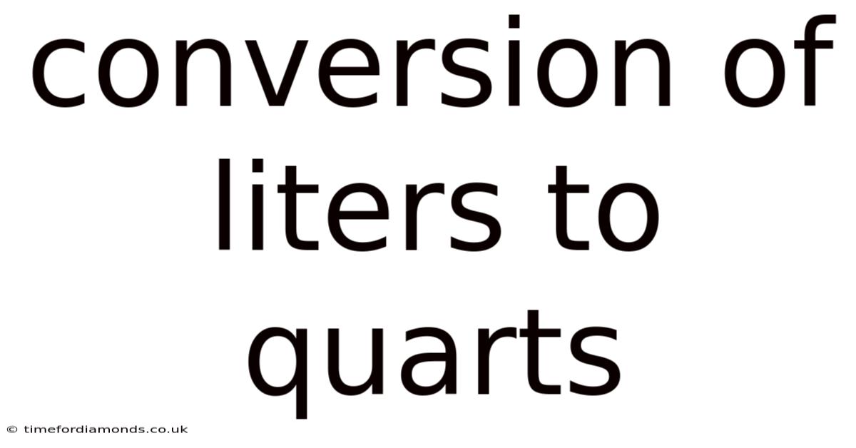 Conversion Of Liters To Quarts