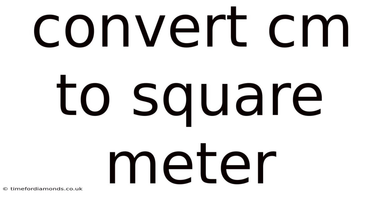 Convert Cm To Square Meter