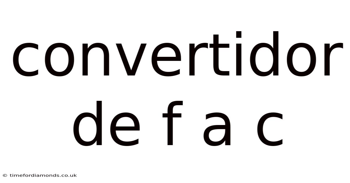 Convertidor De F A C