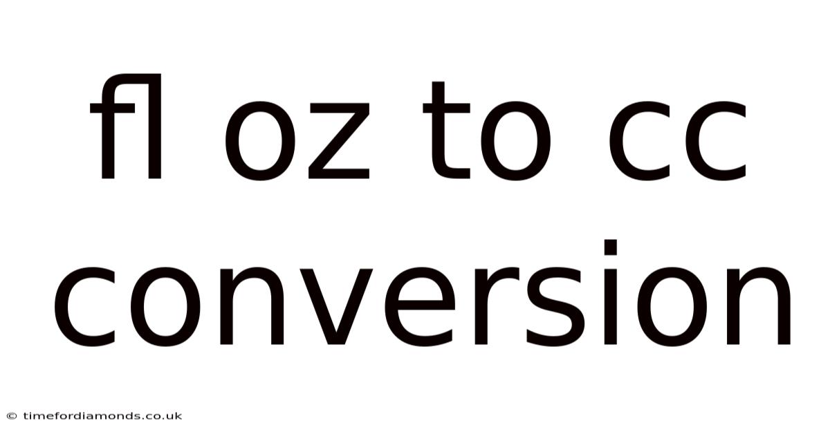 Fl Oz To Cc Conversion