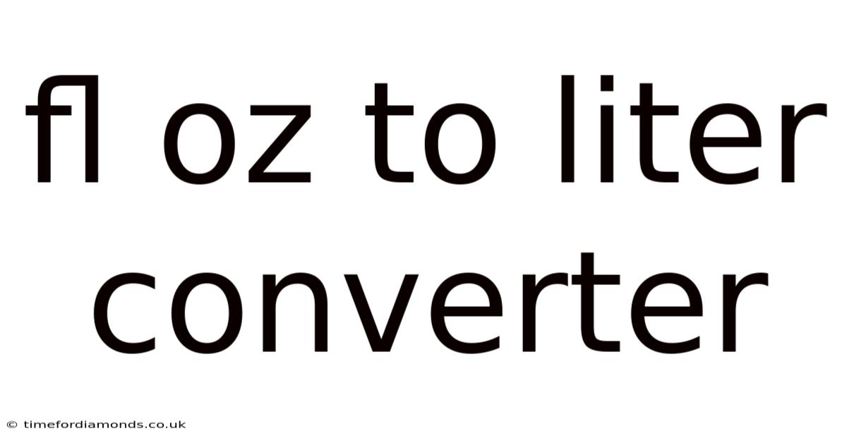 Fl Oz To Liter Converter