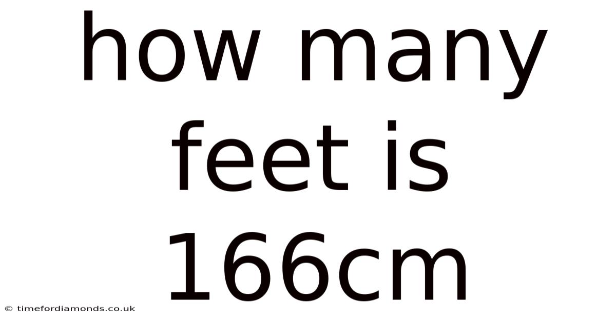 How Many Feet Is 166cm