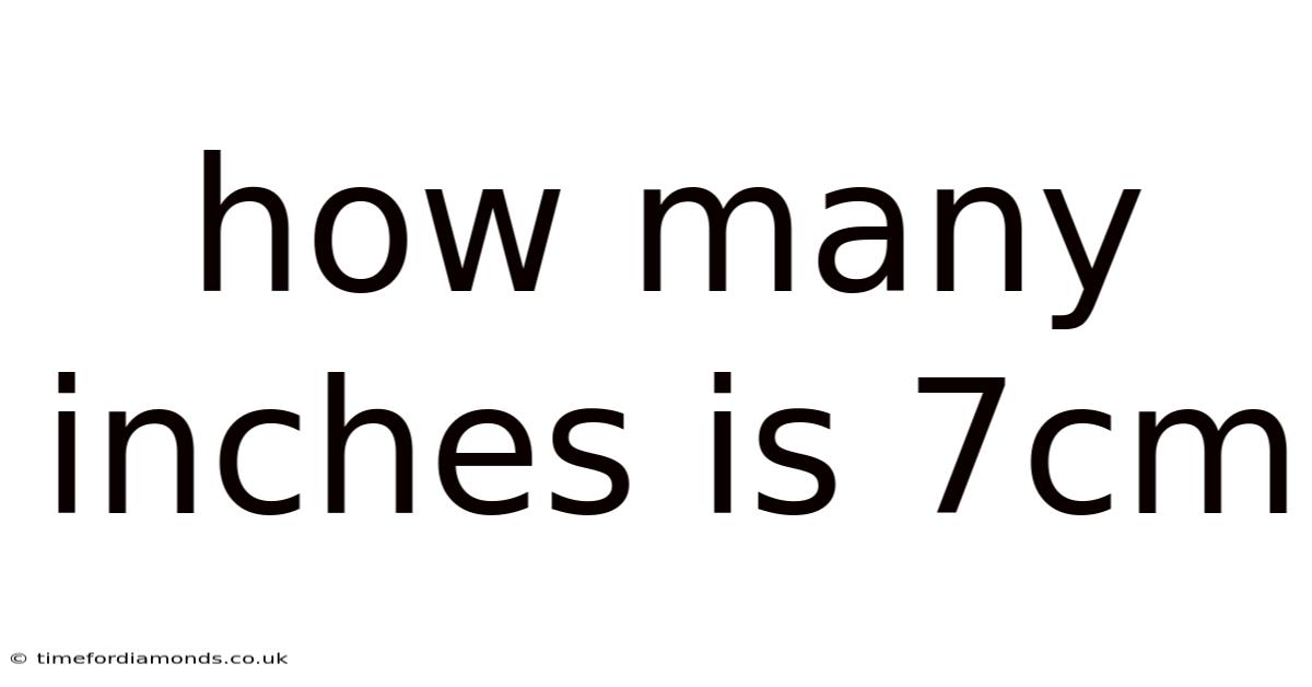 How Many Inches Is 7cm