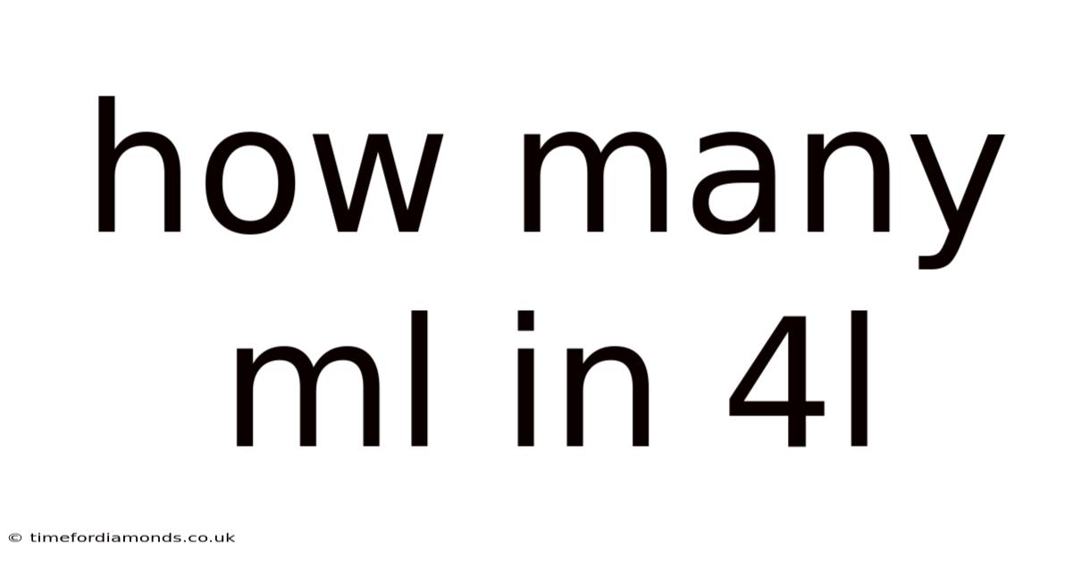 How Many Ml In 4l