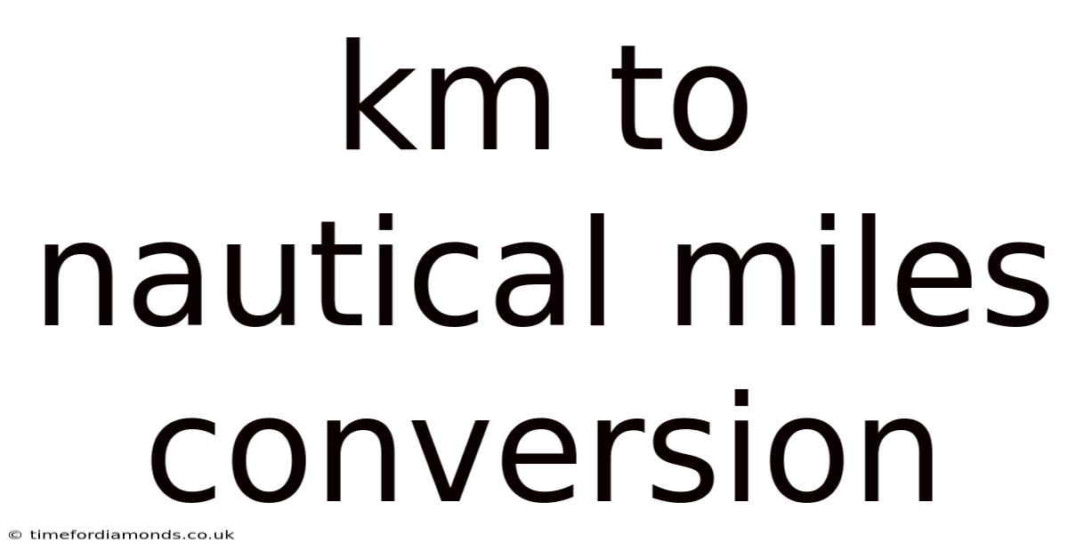 Km To Nautical Miles Conversion