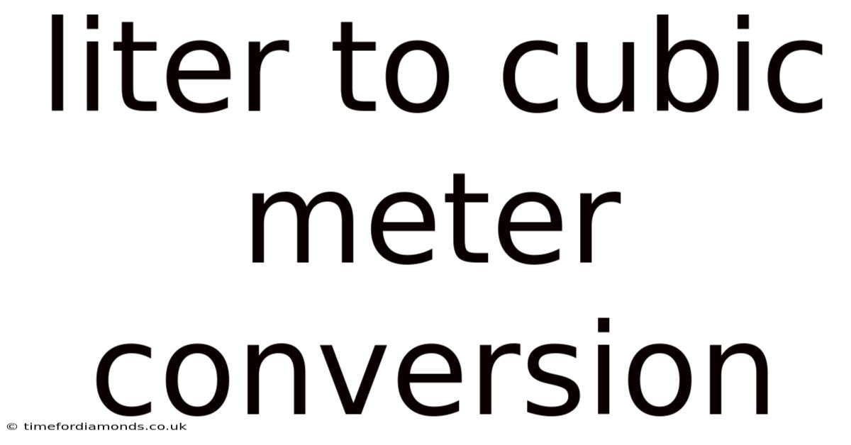 Liter To Cubic Meter Conversion