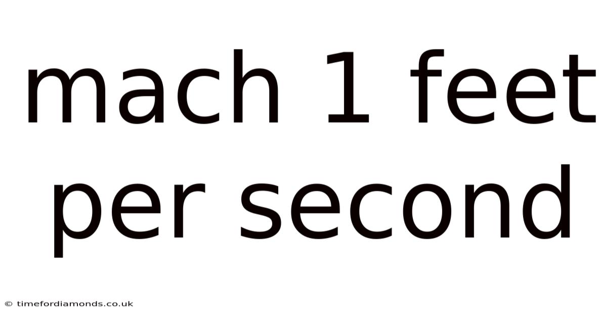Mach 1 Feet Per Second