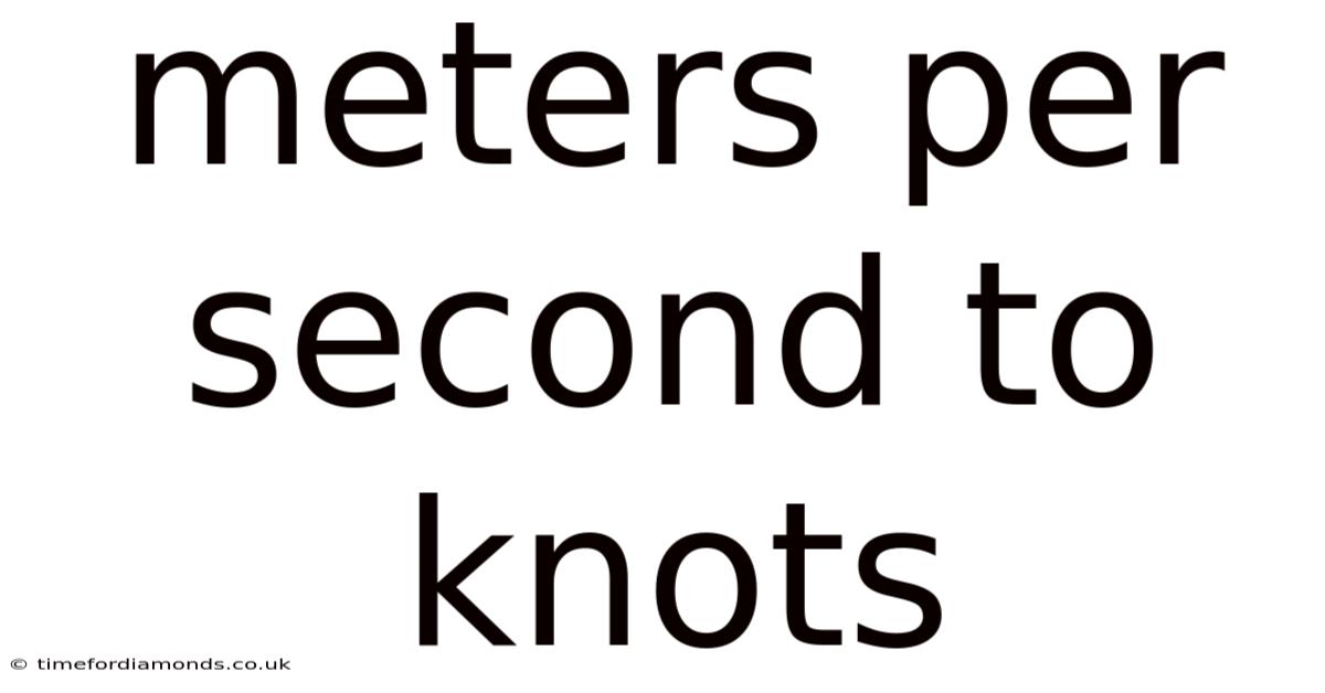 Meters Per Second To Knots
