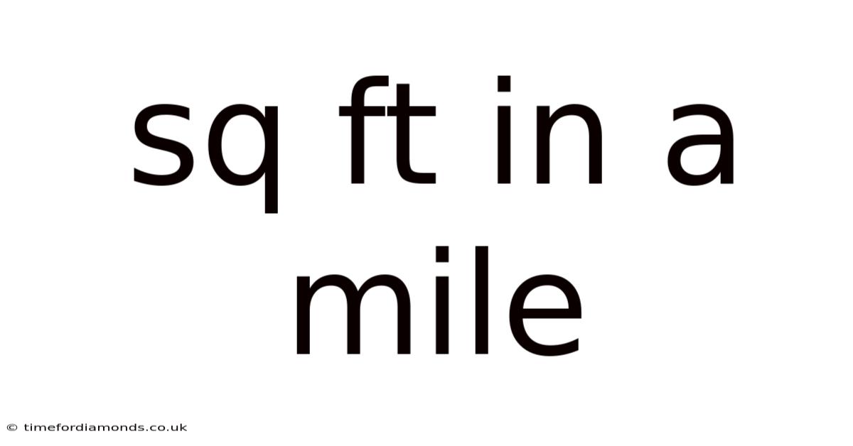 Sq Ft In A Mile